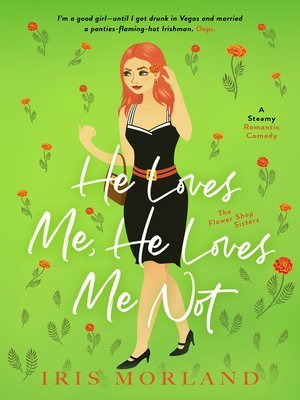 cover image of He Loves Me, He Loves Me Not